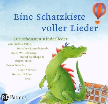 Eine Schatzkiste voller Lieder: Die schönsten Kinderlieder