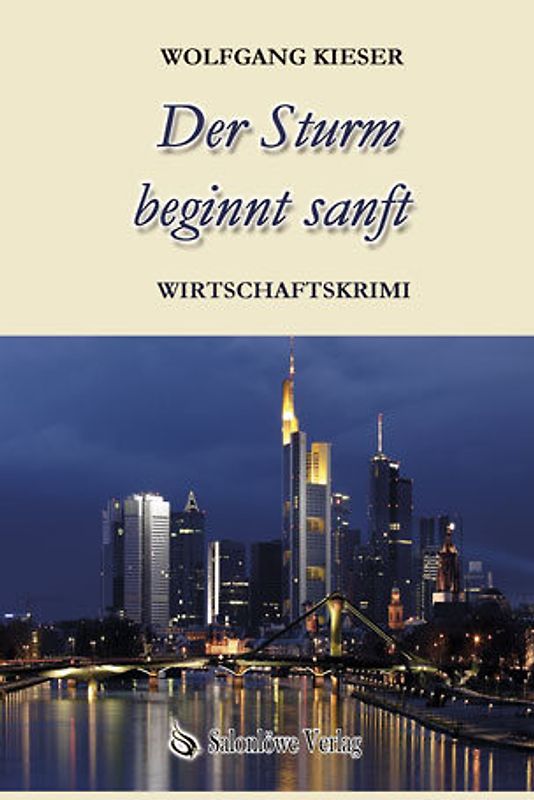 Der Sturm beginnt sanft