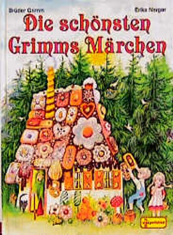 Die schönsten Grimms Märchen