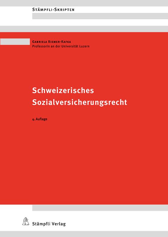 Schweizerisches Sozialversicherungsrecht