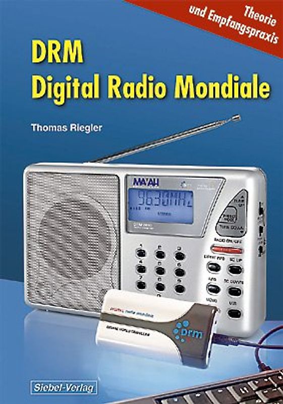 DRM - Digital Radio Mondiale