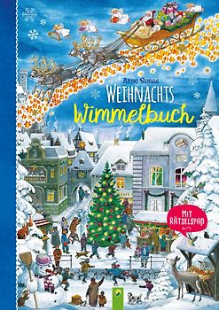 Weihnachtswimmelbuch. Mit Rätselspaß. Liebevoll illustriertes Bilderbuch von Anne Suess