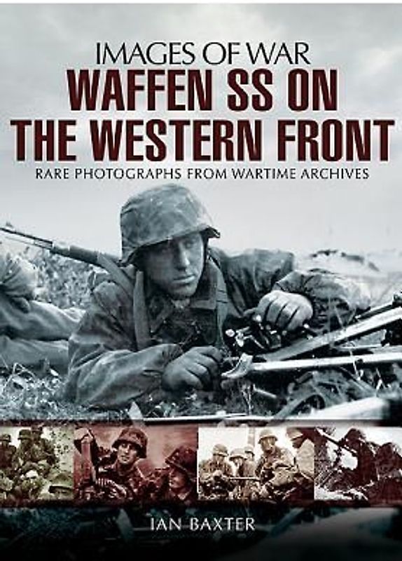 Waffen-SS on the Western Front
