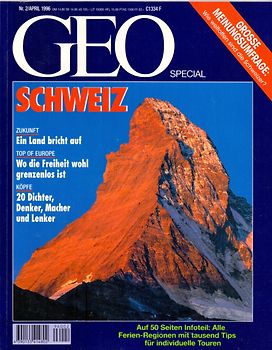 GEO Special 2/1996: Schweiz - Zukunft, Top of Europe, Köpfe [Broschiert]