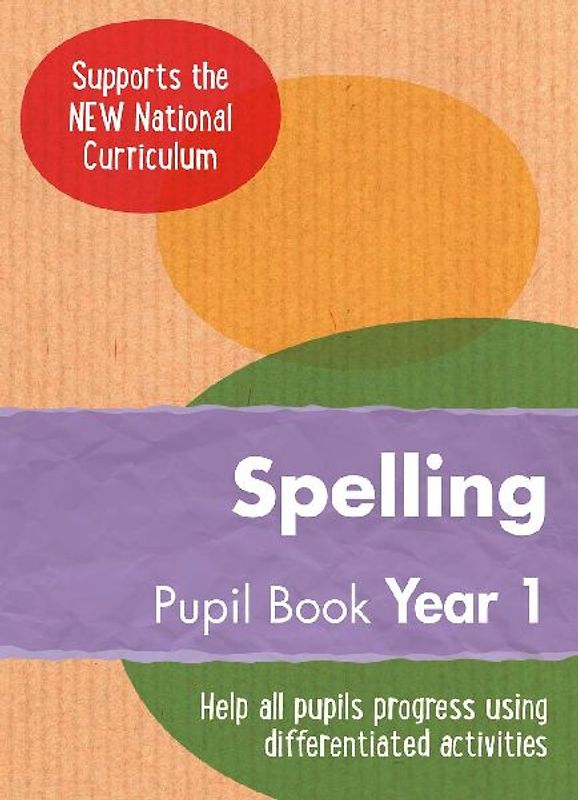 Year 1 Spelling Pupil Book