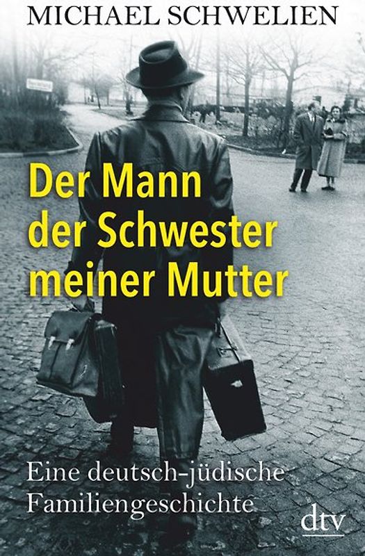 Der Mann der Schwester meiner Mutter