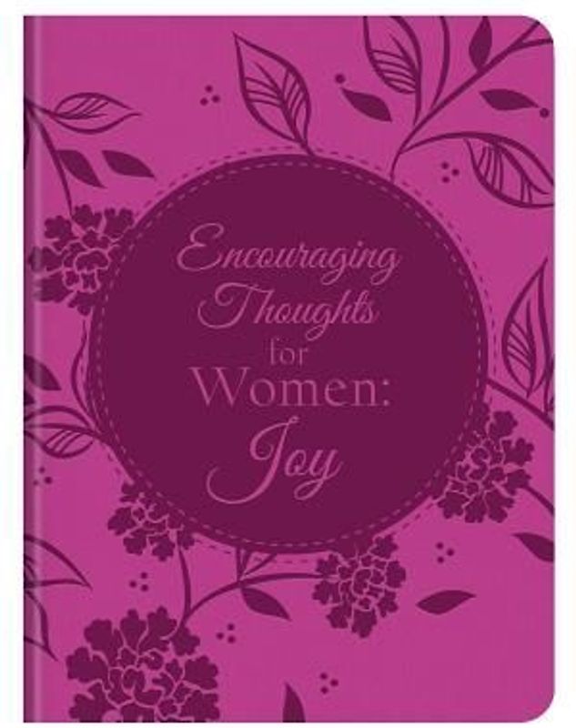 Encouraging Thoughts for Women: Joy