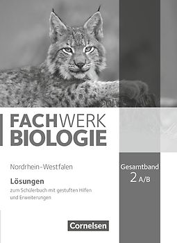 Fachwerk Biologie - Nordrhein-Westfalen 2013 - Gesamtband 2 A/B