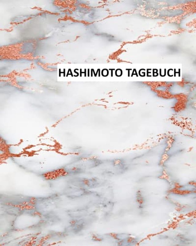 MEIN HASHIMOTO TAGEBUCH: Autoimmunerkrankung