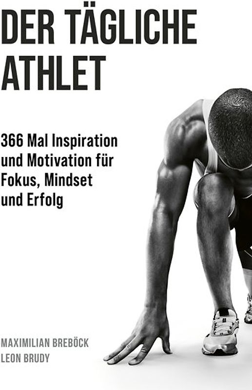 Der tägliche Athlet