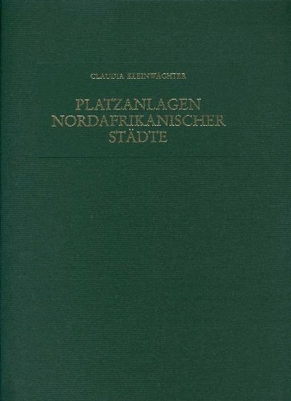 Platzanlagen nordafrikanischer Städte