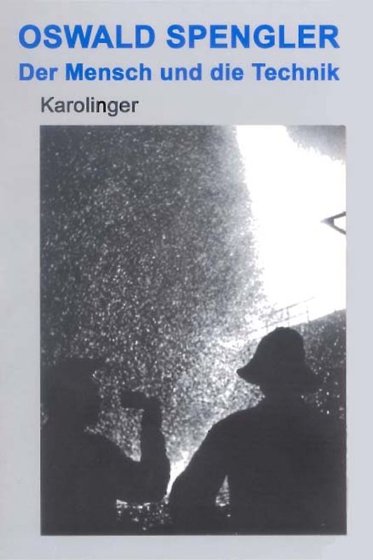 Der Mensch und die Technik Pessimismus?