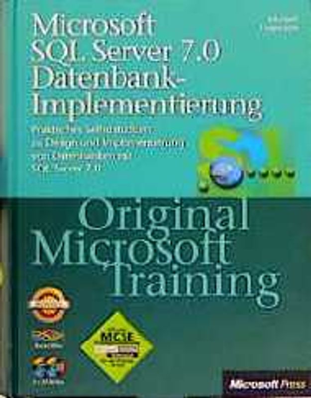 Microsoft SQL Server 7.0 Datenbank-Implementierung - Original Microsoft Training