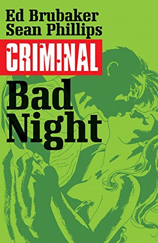 Criminal - Rucka, Greg