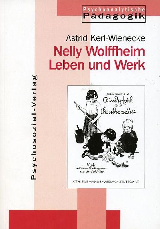 Nelly Wolffheim – Leben und Werk