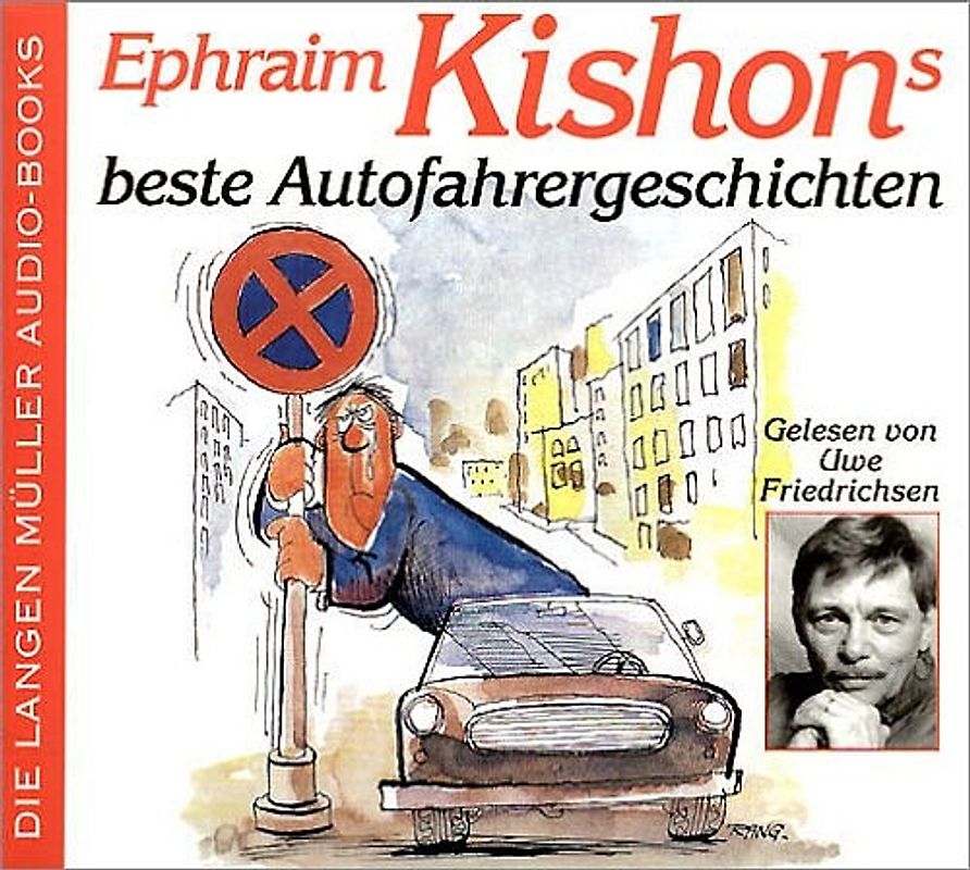 Ephraim Kishons beste Autofahrergeschichten (CD)