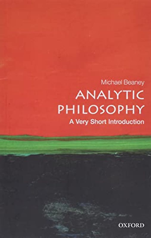 Analytic Philosophy: A Very Short introduction