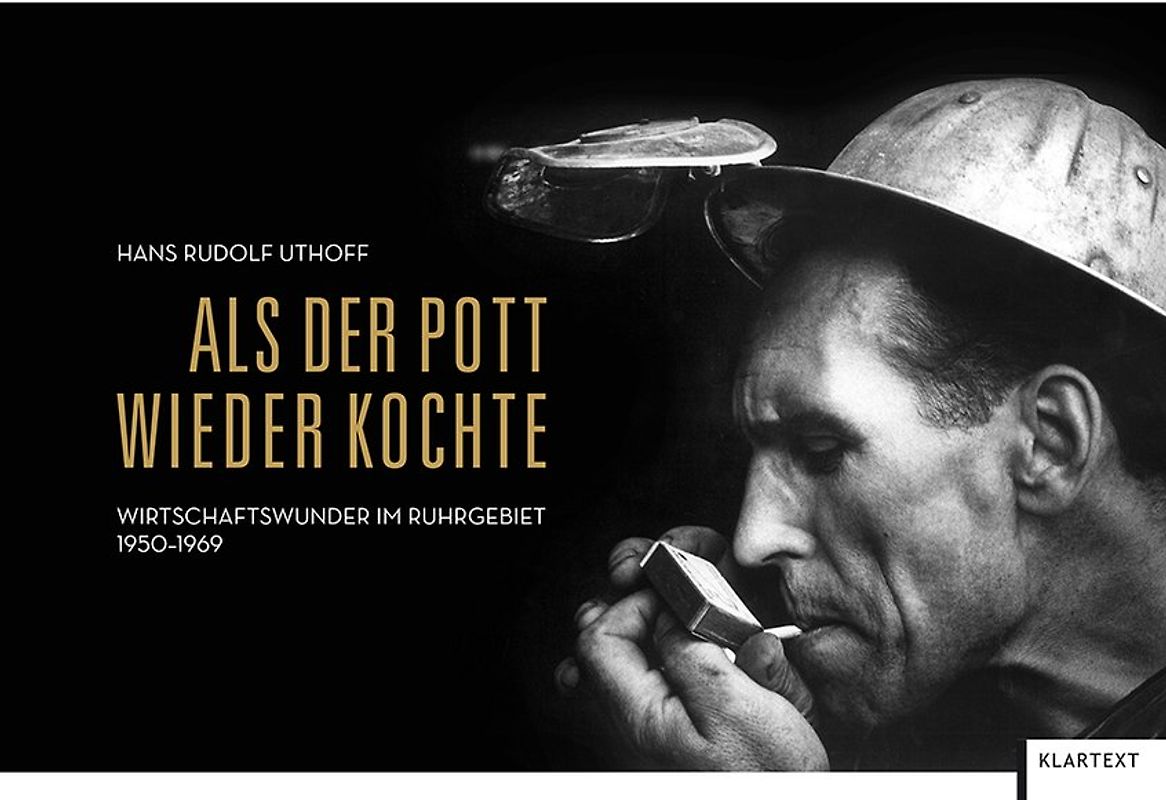 Als der Pott wieder kochte