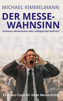 Der Messe-Wahnsinn