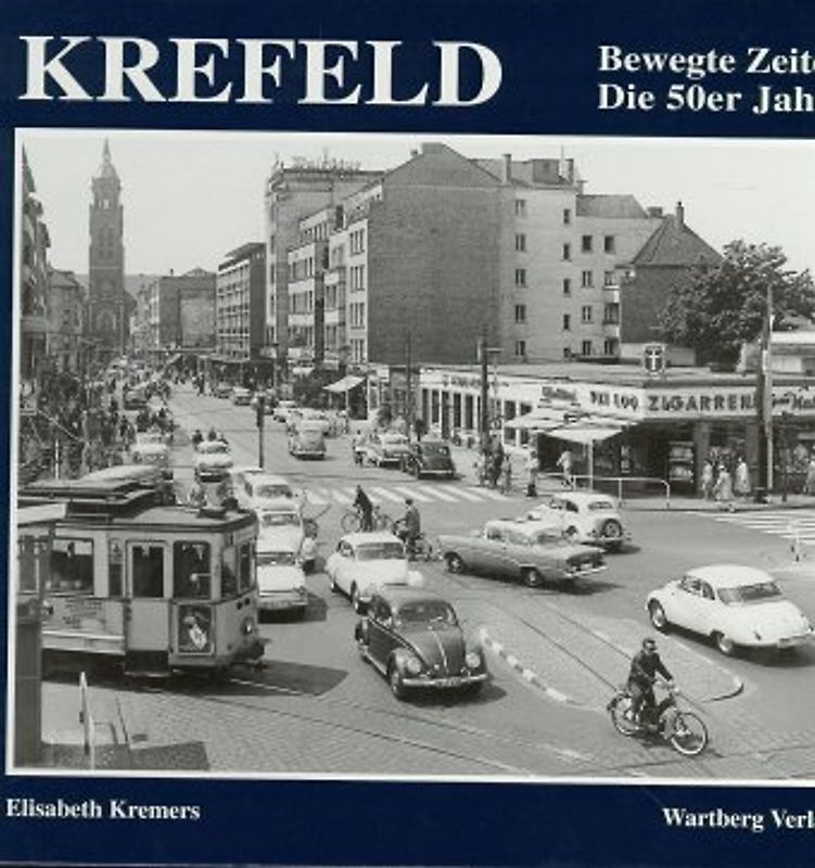 Krefeld. Die 50er Jahre