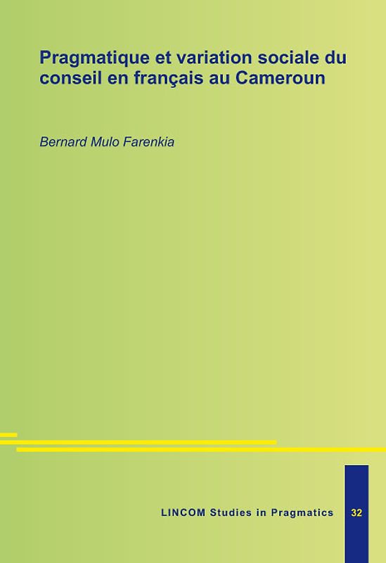 Pragmatique et variation sociale du conseil en français au Cameroun