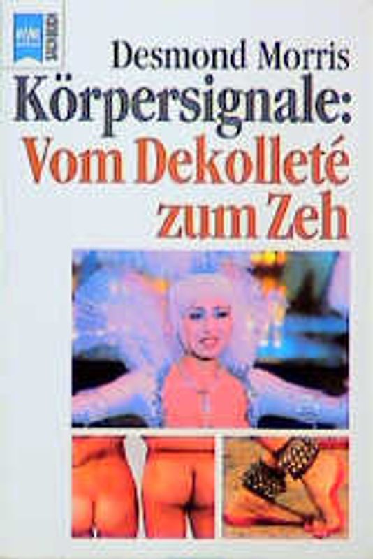 Körpersignale: Vom Dekolleté zum Zeh