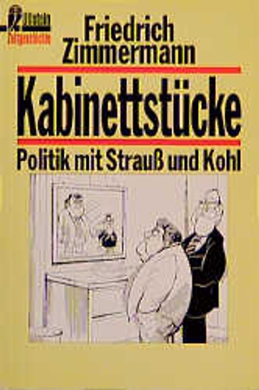 Kabinettstücke. Politik mit Strauss und Kohl