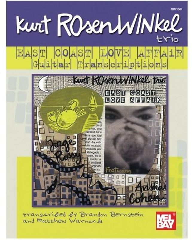 Kurt Rosenwinkel Trio - East Coast Love Affair