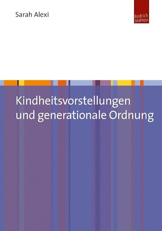 Kindheitsvorstellungen und generationale Ordnung
