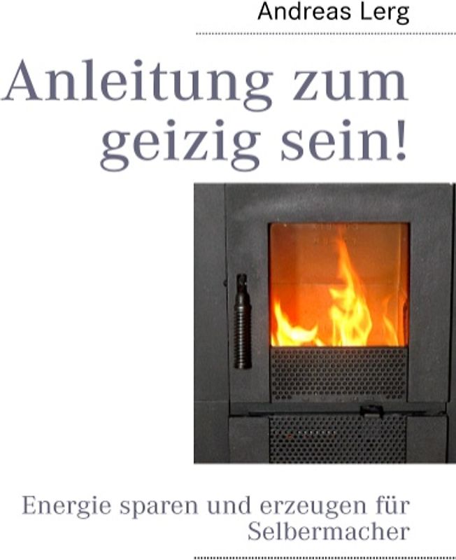 Anleitung zum geizig sein!