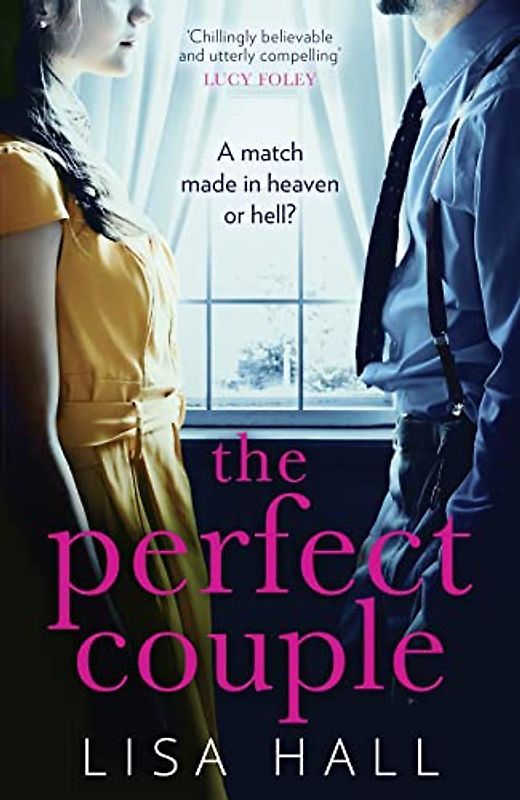 The Perfect Couple: A gripping psychological thriller from bestselling author of books like The Party and Have You Seen Her