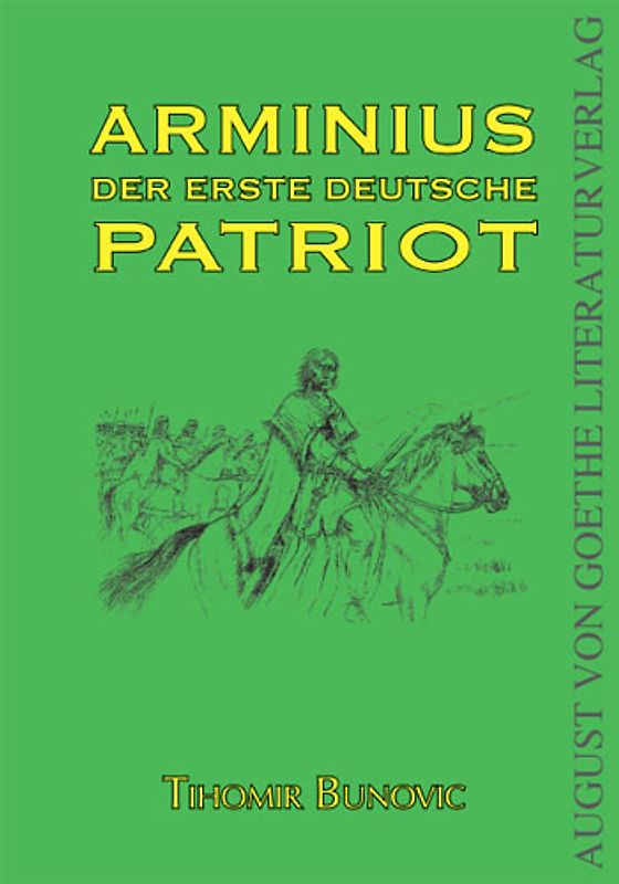 Germanien und dessen Befreier Arminius