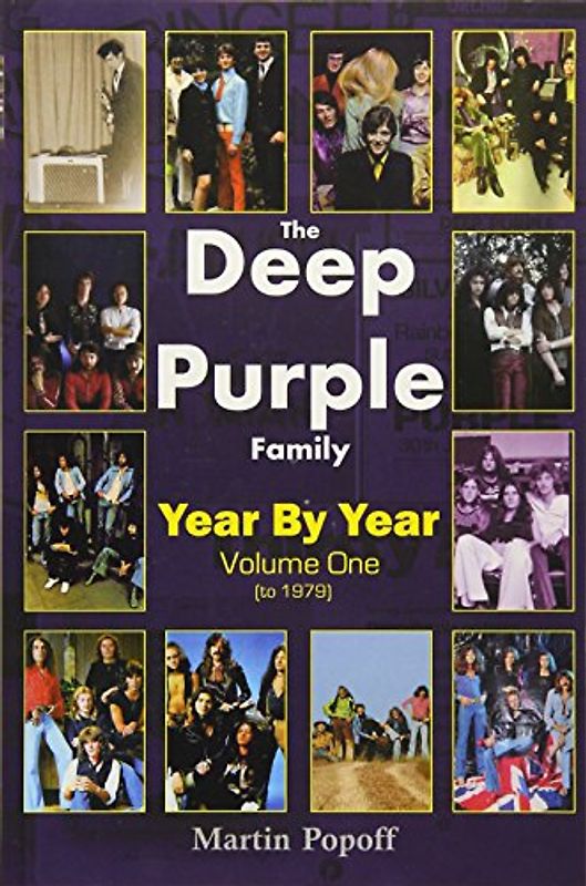 The Deep Purple Family: Year by Year (- 1979)