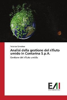 Analisi della gestione del rifiuto umido in Contarina S.p.A.