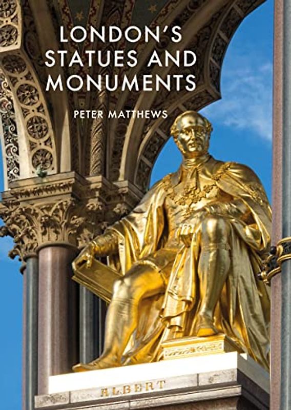 London's Statues and Monuments