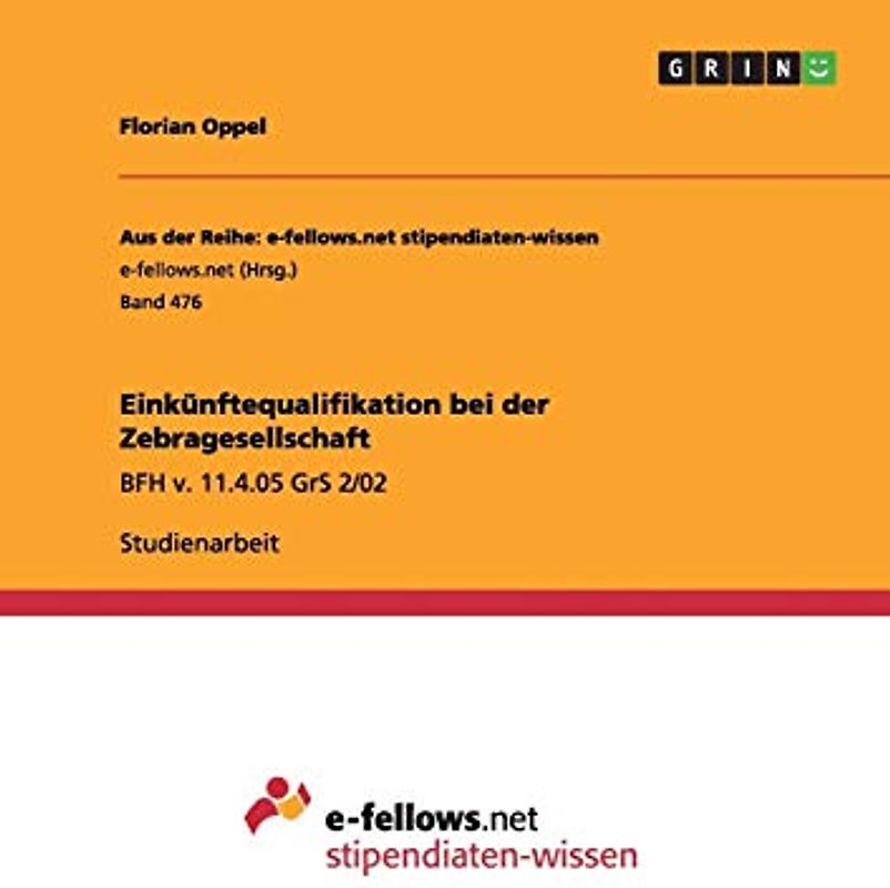 Einkünftequalifikation bei der Zebragesellschaft: BFH v. 11.4.05 GrS 2/02