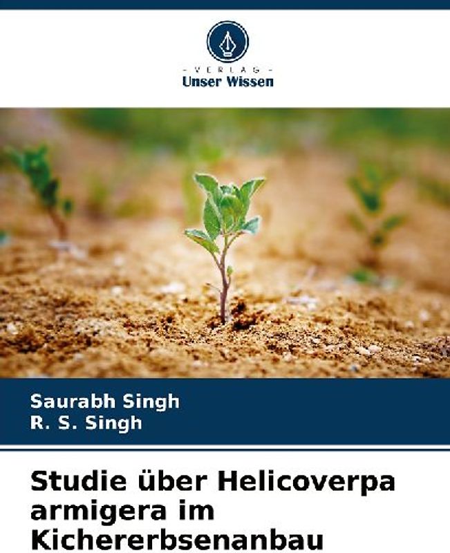 Studie über Helicoverpa armigera im Kichererbsenanbau