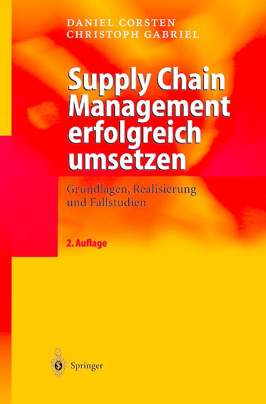Supply Chain Management erfolgreich umsetzen
