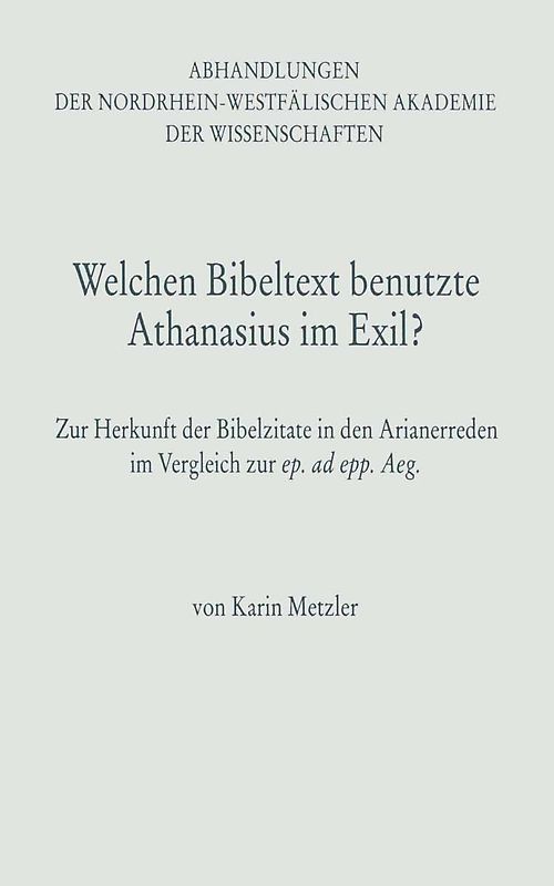 Welchen Bibeltext benutzte Athanasius im Exil?