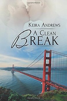 A Clean Break (Gay Amish Romance) - Andrews, Keira