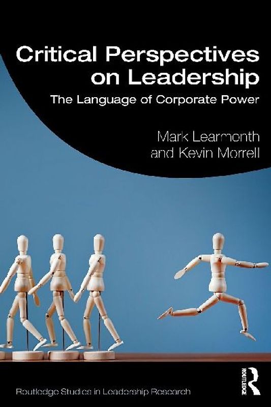 Critical Perspectives on Leadership