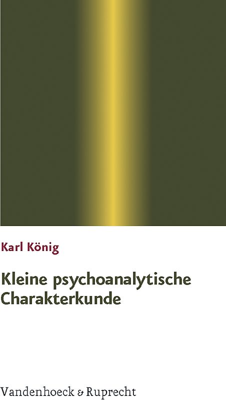 Kleine psychoanalytische Charakterkunde