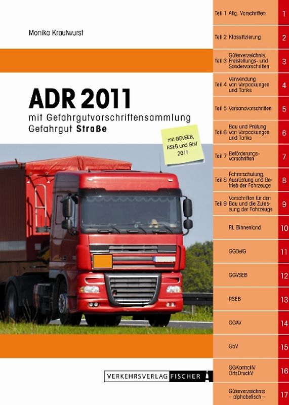 ADR 2011 mit Gefahrgutvorschriftensammlung