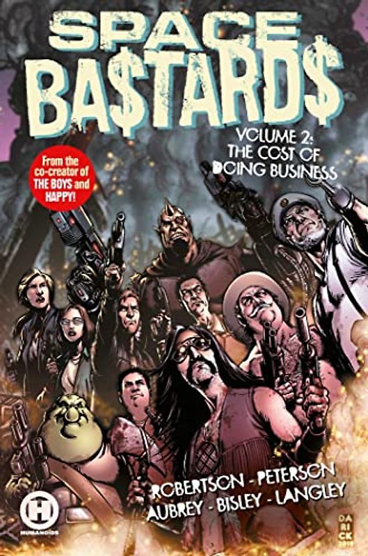 Space Ba$tards Vol. 2: The Cost of Doing Business (Volume 2) (Space Bastards, 2)