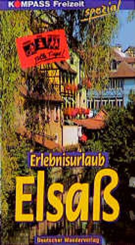Erlebnisurlaub Elsass
