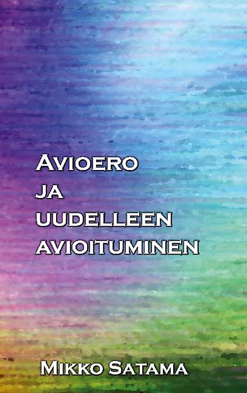 Avioero ja uudelleen avioituminen