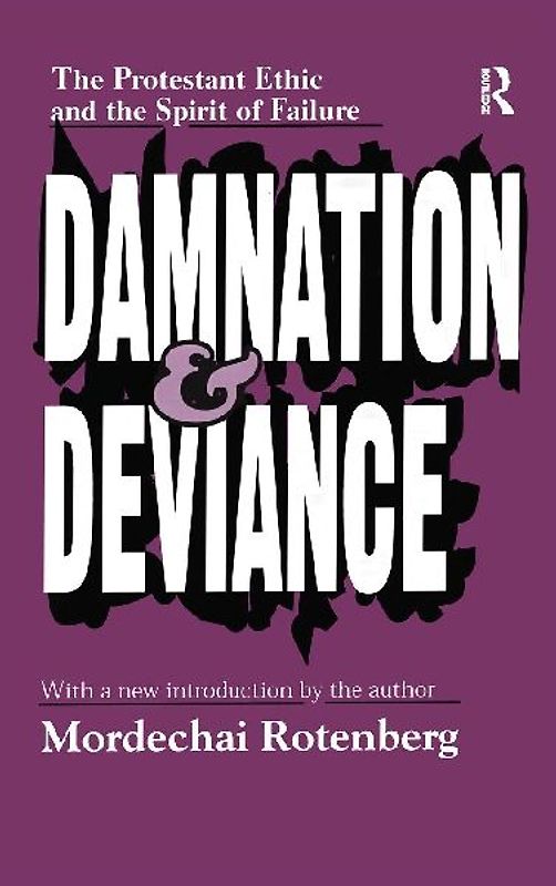 Damnation and Deviance