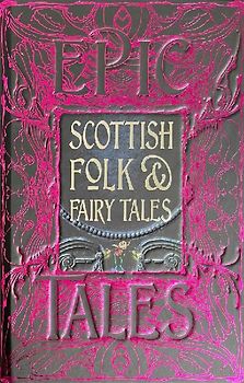 Scottish Folk & Fairy Tales
