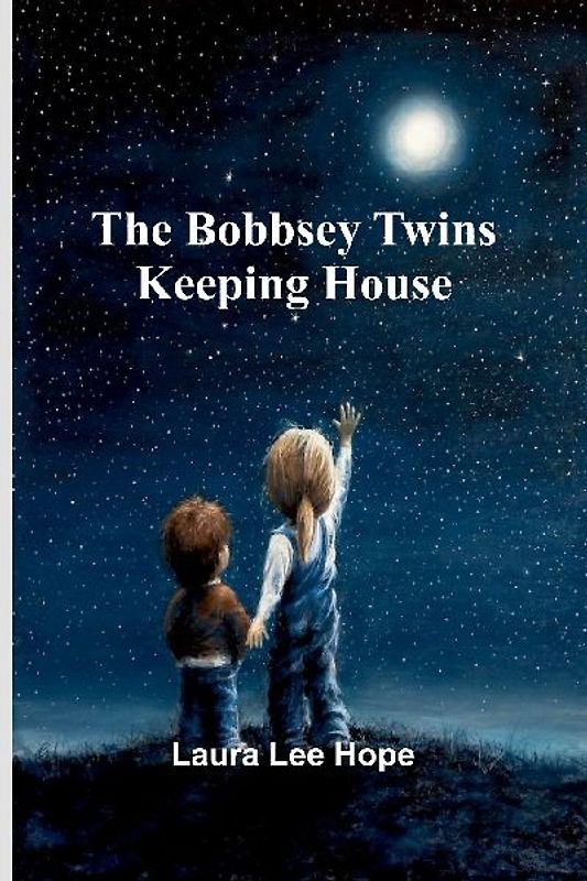 The Bobbsey Twins Keeping House