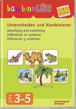 bambinoLÜK-Übungshefte / bambinoLÜK. Kindergarten / 3/4/5 Jahre: Unterscheiden und Kombinieren